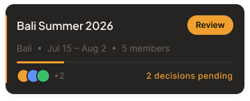 Trip card showing pending decisions